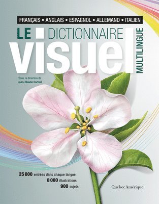 Jean-Claude Corbeil - Le Dictionnaire Visuel Multilingue: Français - Anglais - Espagnol - Allemand - Italien, Inbunden