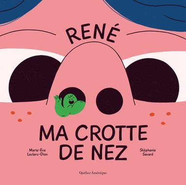 bokomslag René Ma Crotte de Nez