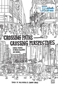 bokomslag Crossing Paths Crossing Perspectives