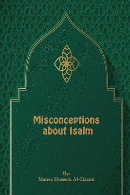 Misconceptions about Islam 1