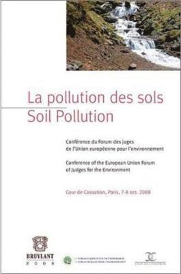 La pollution des sols / Soil Pollution 1