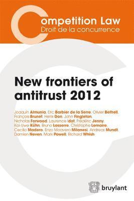 New Frontiers of Antitrust 1
