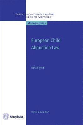 bokomslag European Child Abduction Law