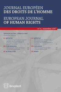 bokomslag Journal europeen des droits de l'homme / European Journal of Human Rights 2017/4