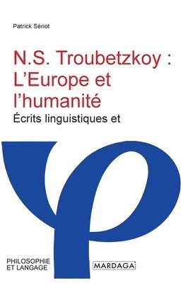 Patrick Sériot - N.S. Troubetzkoy, Häftad
