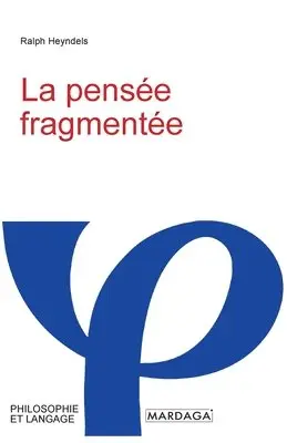 Ralph Heyndels - pensée fragmentée, Häftad. Tillgänglighet: Lägg i varukorg