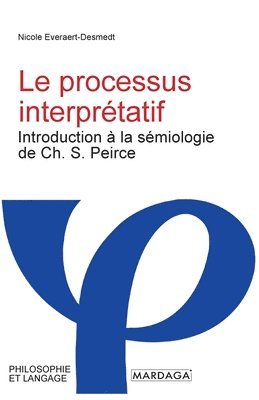 bokomslag Le processus interprtatif