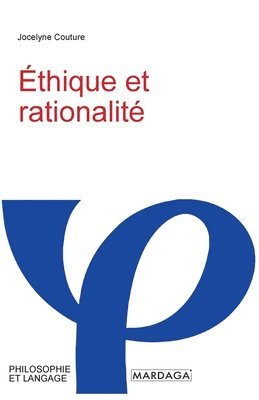 bokomslag Éthique et rationalité