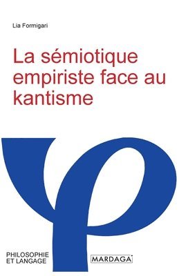 bokomslag sémiotique empiriste face au kantisme