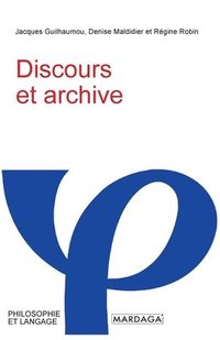 bokomslag Discours et archive