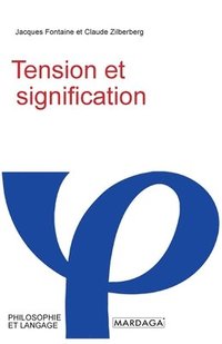 bokomslag Tension et signification