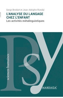 Serge Bredart, Jean-Adolphe Rondal - L'analyse du langage chez l'enfant, Häftad