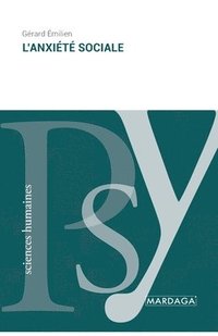 bokomslag L'anxiété sociale