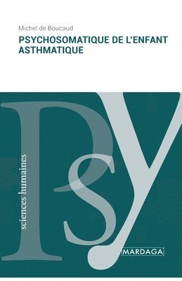 bokomslag Psychosomatique de l'enfant asthmatique