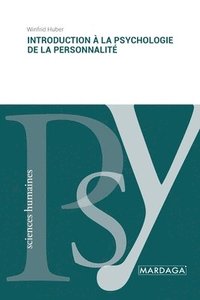 bokomslag Introduction à la psychologie de la personnalité