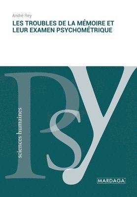 Les troubles de la mmoire et leur examen psychomtrique 1