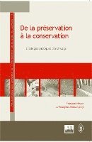 TBD - De la préservation à la conservation, Häftad. Tillgänglighet: Lägg i varukorg