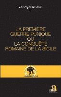 Burgeon Christophe - Premiere Guerre Punique Ou La Conquete Romaine de la Sicile, Häftad