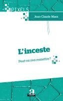 Jean-Claude Maes - L'inceste, Häftad