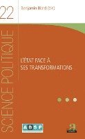 Biard Benjamin - L'État face à ses transformations, Häftad