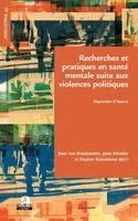 Brackelaire Jean Luc, Eugène Rutembesa, Kinable Jean - Recherches et pratiques en santé mentale suite aux violences politiques, Häftad