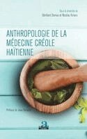 Obrillant Damus, Vonarx Nicolas - Anthropologie de la médecine créole haïtienne, Häftad