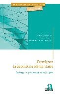 Anne-Cécile Mathé, Marie-Jeanne Perrin-Glorian, Thomas Barrier - Enseigner la géométrie élémentaire, Häftad