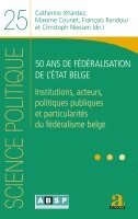 Niessen Christophe, Randour Francois, Xhardez Catherine - 50 ans de fédéralisation de l'État belge, Häftad