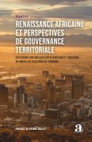 Aliou Sow - Renaissance africaine et perspectives de gouvernance territoriale, Häftad