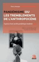 Amougou Thierry Joseph - Pandémisme ou les tremblements de l'anthropocène, Häftad