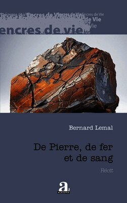 De Pierre, de fer et de sang