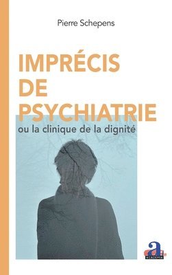 Pierre Schepens - Imprécis de psychiatrie, Häftad