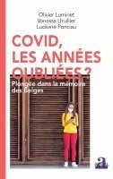 Olivier Luminet, Vanessa Lhuillier, Ludivine Ponciau - Covid, les années oubliées?, Häftad