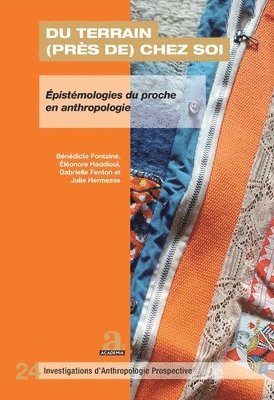 Bénédicte Fontaine, Éléonore Haddioui, Gabrielle Fenton - Du terrain (près de) chez soi, Häftad