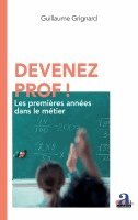 Guillaume Grignard - Devenez prof!, Häftad