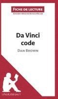 Lepetitlitteraire, Nathalie Roland - Da Vinci code de Dan Brown (Fiche de lecture), Häftad