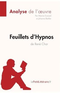 bokomslag Feuillets d'Hypnos de Ren Char (Analyse de l'oeuvre)