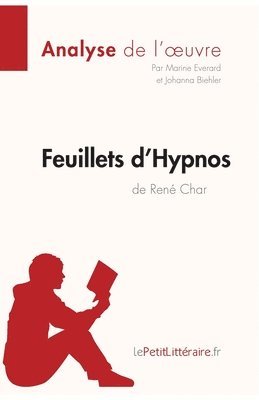 Feuillets d'Hypnos de Ren Char (Analyse de l'oeuvre) 1