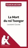 Lepetitlitteraire, Marine Everard - La Mort du roi Tsongor de Laurent Gaudé (Fiche de lecture), Häftad. Tillgänglighet: Lägg i varukorg