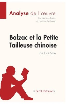 Balzac et la Petite Tailleuse chinoise de Dai Sijie (Analyse de l'oeuvre) 1