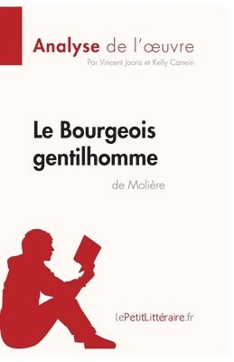 Moliere, Vincent Jooris - Le Bourgeois gentilhomme de Moliere, Häftad