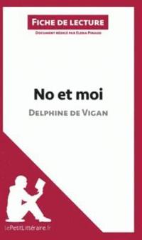 bokomslag No Et Moi De Delphine De Vigan