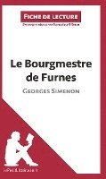 bokomslag Le Bourgmestre de Furnes de Georges Simenon (Fiche de lecture)