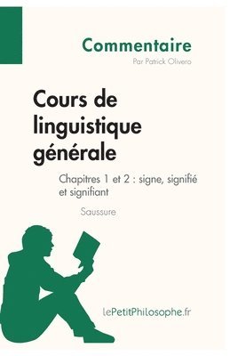 Cours de linguistique gnrale de Saussure - Chapitres 1 et 2 1