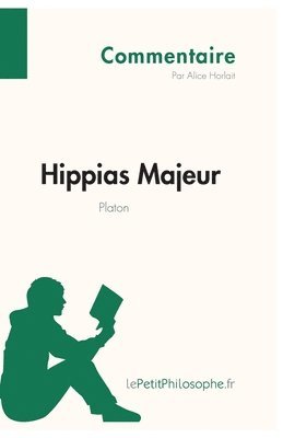 bokomslag Hippias Majeur de Platon (Commentaire)