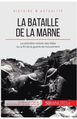 50minutes, Pierre-Luc Plasman - bataille de la Marne, Häftad