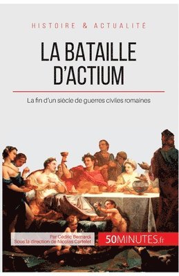 50minutes, Cédric Bernardi, 50Minutes - bataille d'Actium, Häftad
