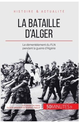 50minutes, Xavier de Weirt - bataille d'Alger, Häftad