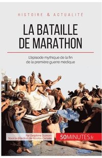 bokomslag La bataille de Marathon