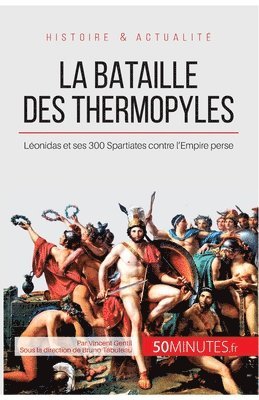 50minutes, Vincent Gentil - bataille des Thermopyles, Häftad